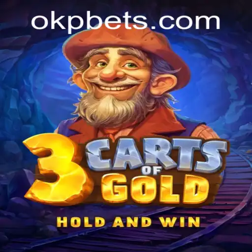 3cartsOfGold: Unraveling the Adventure with OKP