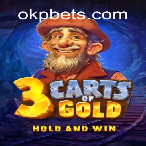3cartsOfGold: Unraveling the Adventure with OKP