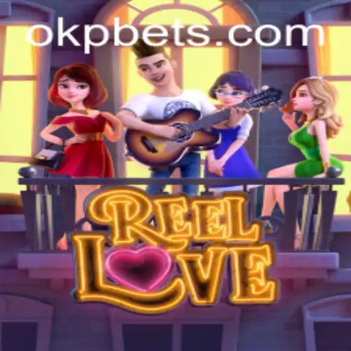 ReelLove: A Thrilling Dive into Virtual Romance with OKP